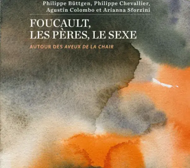 Foucault, les Pères, le sexe