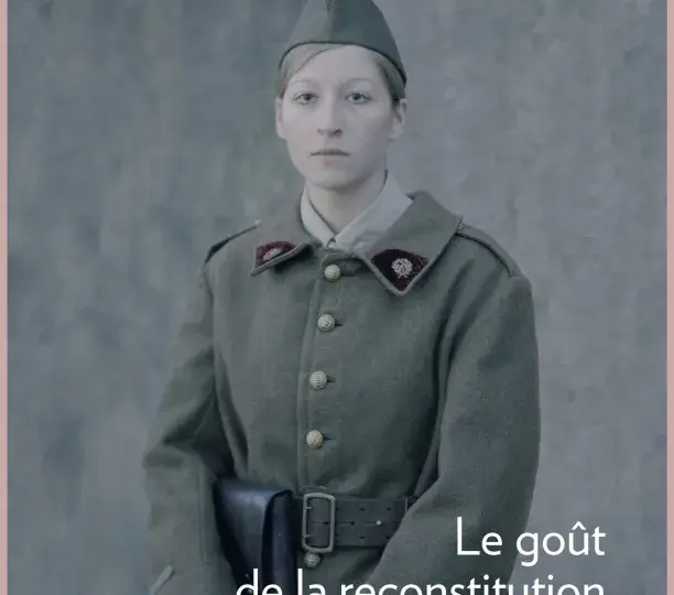 Le goût de la reconstitution