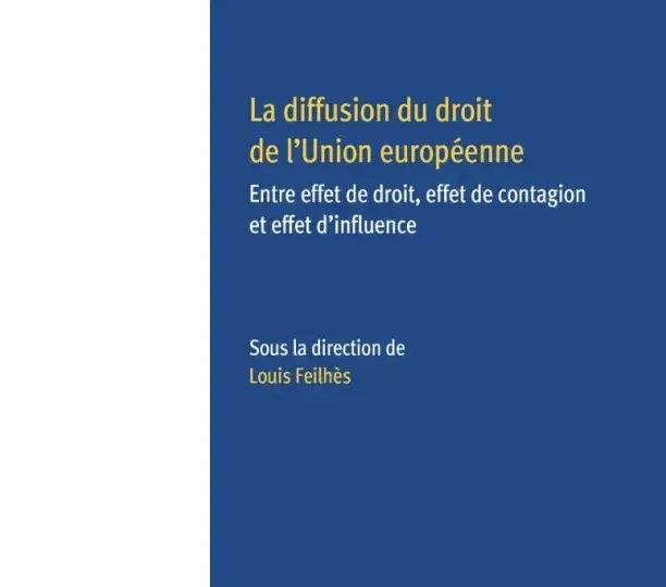 La diffusion du droit de l'Union européenne 