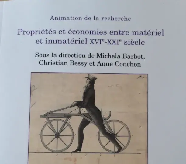 Propriétés et économies, entre matériel et immatériel (XIIIe-XXIe siècle)